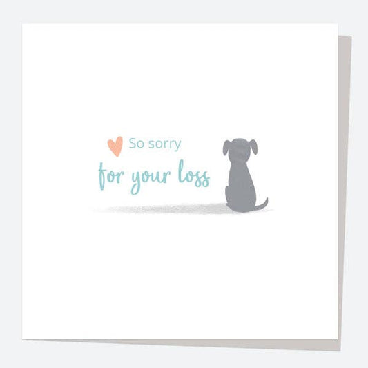 Dotty About Paper - Pet Sympathy Card - Sorry For Your Loss - Dog