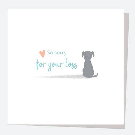 Dotty About Paper - Pet Sympathy Card - Sorry For Your Loss - Dog